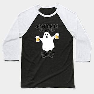 Just Here for the BOO! Baseball T-Shirt